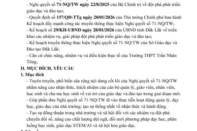 Kế hoạch Truyền thông thực hiện Nghị quyết số 71-NQ/TW của Bộ Chính trị về đột phá phát triển giáo dục và đào tạo tại Trường THPT Trần Nhân Tông