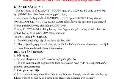 Hướng dẫn về việc chuyển trường, tiếp nhận học sinh và học sinh đi học lại, chuyển đổi nhóm môn học tại trường THPT Trần Nhân Tông từ năm học 2025–2026